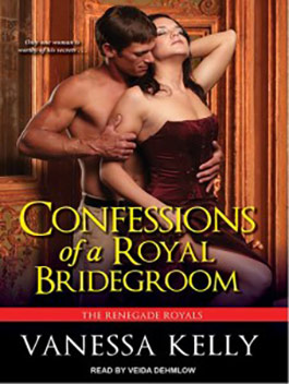 Confessions of a Royal Bridegroom Audio Version